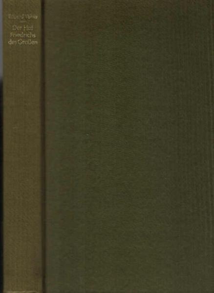 Der Hof Friedrichs des Großen