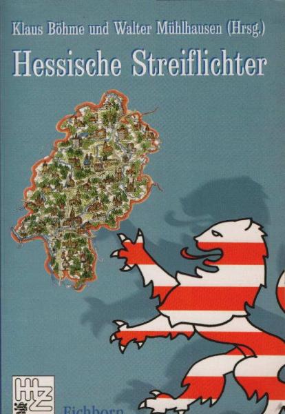Hessische Streiflichter : Beiträge zum 50. Jahrestag des Landes Hessen.
