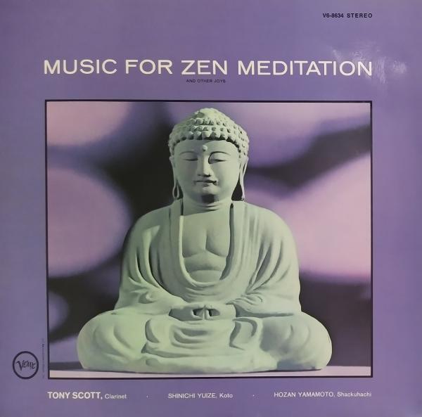 Music For Zen Meditation And Other Joys [Vinyl, LP, Album]