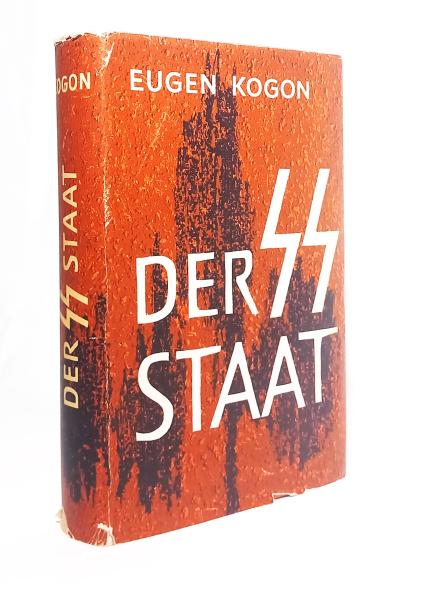 Der SS-Staat : Das System d. dt. Konzentrationslager.