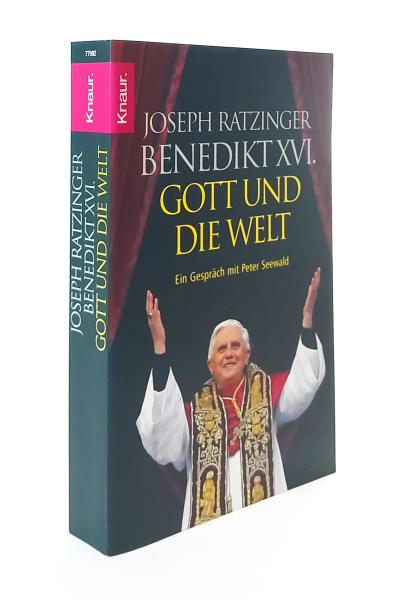 Gott und die Welt : Glauben und Leben in unserer Zeit ; ein Gespräch mit Peter Seewald.