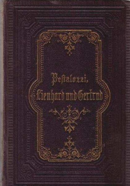 Lienhard und Gertrud : ein Buch für das Volk