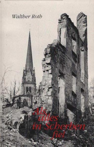 Als alles in Scherben fiel.