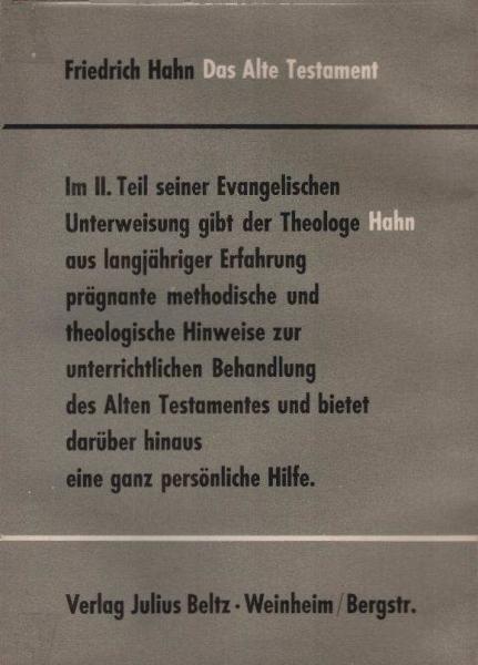 Die evangelische Unterweisung; Teil: T. 2., Das Alte Testament