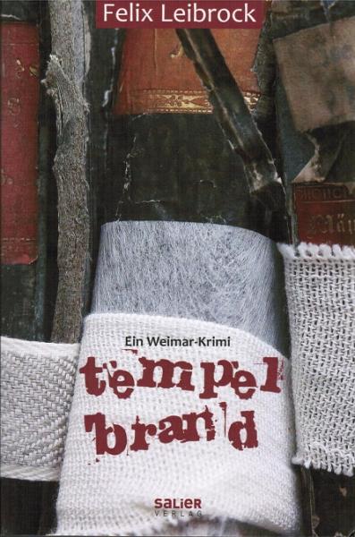 Tempelbrand : ein Weimarkrimi.