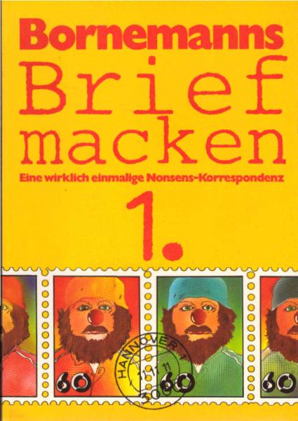 Bornemann, Winfried: Winfried Bornemanns Briefmacken; Teil: [1]