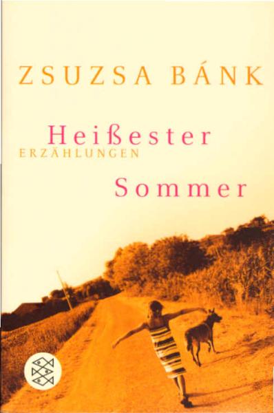 Heißester Sommer : Erzählungen.