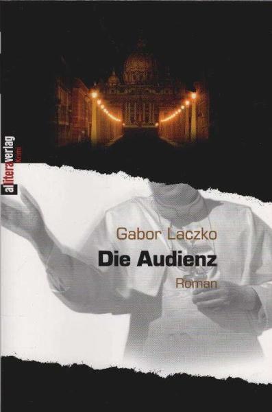 Die Audienz : Roman.