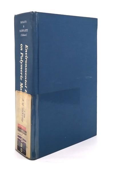 Environmental Effects on Polymeric Materials. Volume 1: Environments.