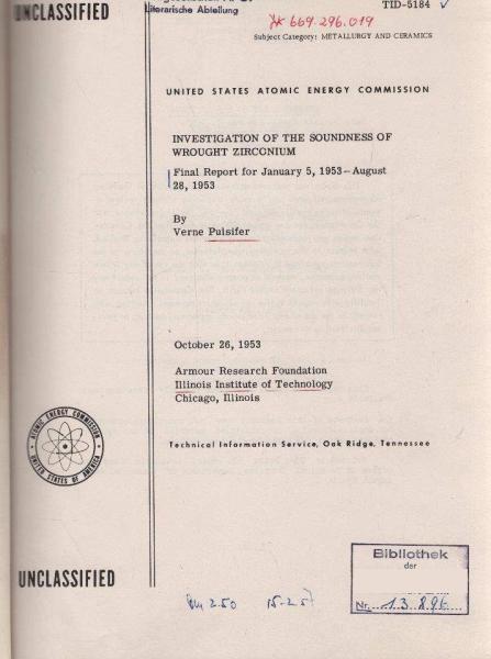 Investigation of the Soundness of Wrought Zirconium. Final Report for January 5, 1953 - August 28, 1953 (TID-5784)
