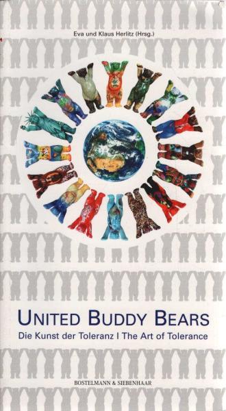 United Buddy Bears : die Kunst der Toleranz.