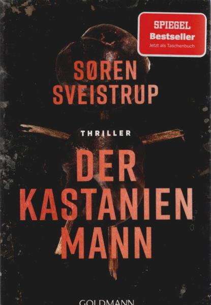 Der Kastanienmann : Thriller.