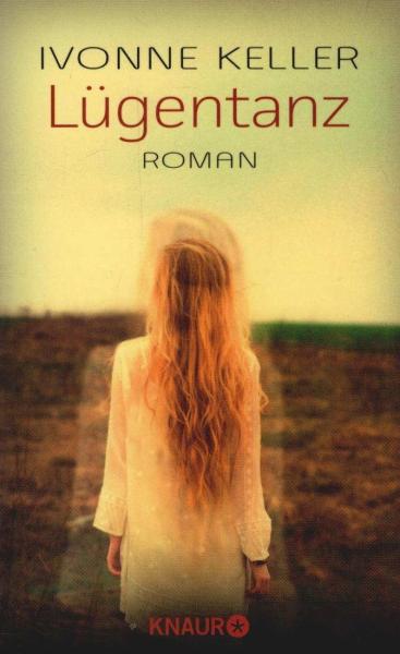 Lügentanz : Roman.