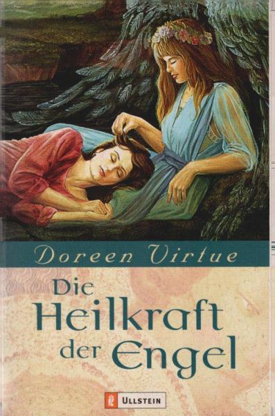 Die Heilkraft der Engel.
