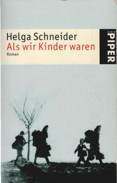 Als wir Kinder waren : Roman.
