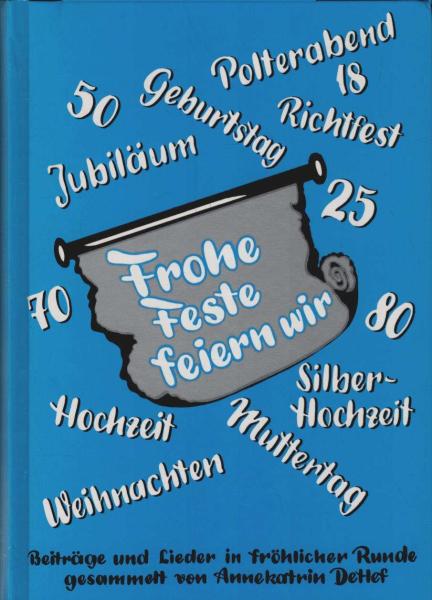 Frohe Feste feiern wir; Teil: Bd. 2