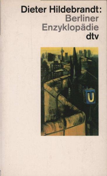 Berliner Enzyklopädie : von Alexanderplatz bis Zusammenwachsen.