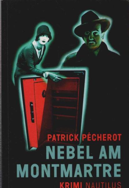 Nebel am Montmartre : Kriminalroman.