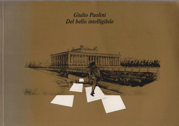 Giulio Paolini : del bello intelligibile ; Kunsthalle Bielefeld, 7. März - 25. April 1982 ; Von-der-Heydt-Museum Wuppertal, 4. Mai - 13. Juni 1982 ; Neuer Berliner Kunstverein in Zsarb. mit d. Berliner Künstlerprogramm d. DAAD, 13. August - 11. September 