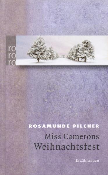 Miss Camerons Weihnachtsfest : Erzählungen.