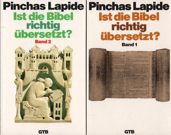 Ist die Bibel richtig übersetzt? Band 1 + 2