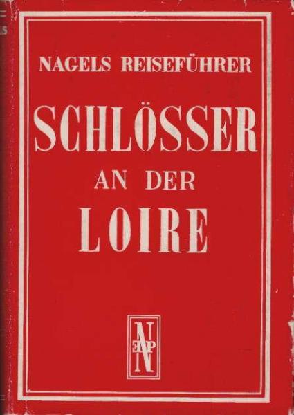 Schlösser an der Loire.