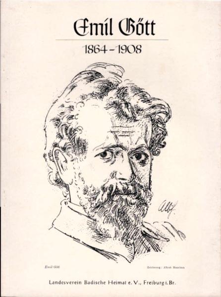 Emil Gött : 1864 - 1908