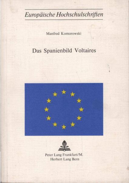 Das Spanienbild Voltaires.