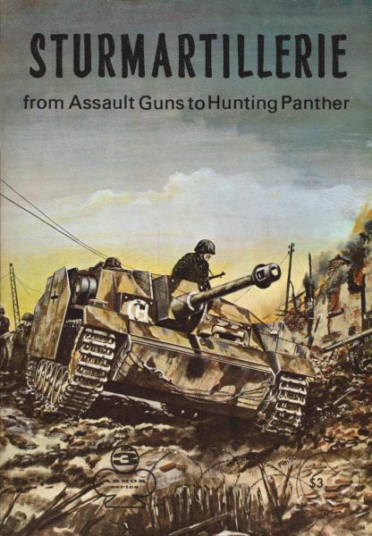 Sturmartillerie from Assault Guns to Hunting Panther