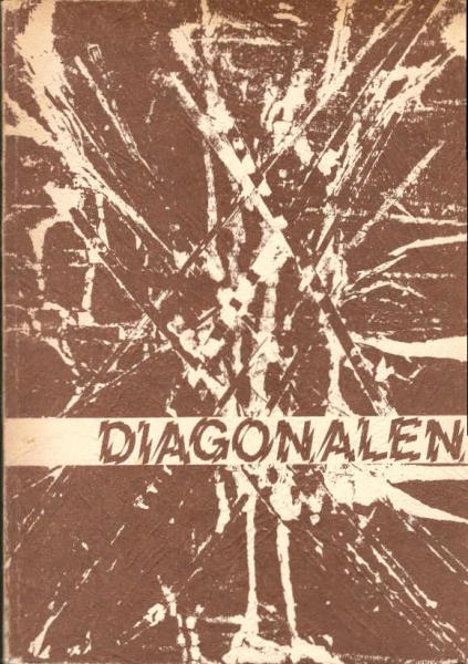 Diagonalen : Kurzprosa-Anthologie ; 107 Kurzprosatexte von 64 Autoren.