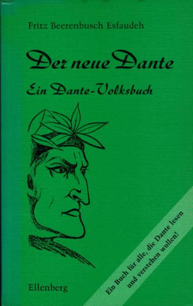Der neue Dante : dt. Verse ; [e. Dante-Volksbuch].