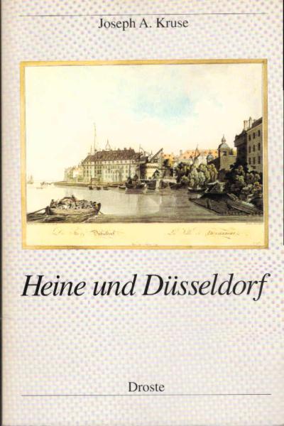 Heine und Düsseldorf.