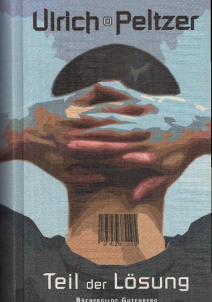 Teil der Lösung : Roman.