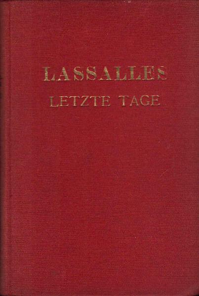 Lassalles letzte Tage.