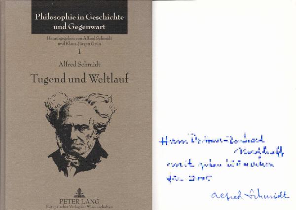 Tugend und Weltlauf : Vorträge und Aufsätze über die Philosophie Schopenhauers ; (1960 - 2003).