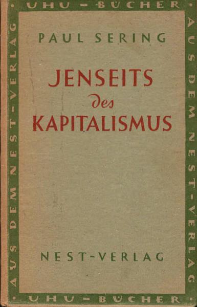 Jenseits des Kapitalismus : E. Beitr. z. sozialist. Neuorientierung.