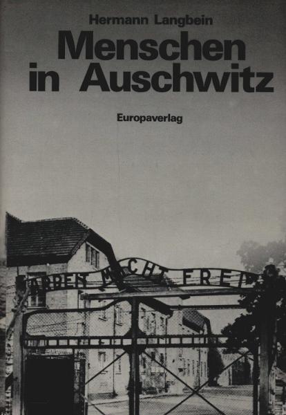 Menschen in Auschwitz.