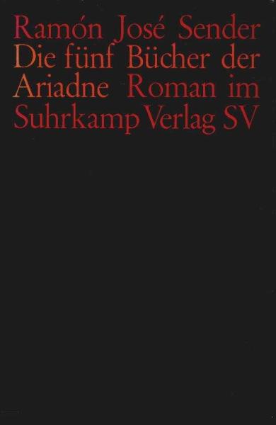 Die fünf Bücher der Ariadne : Roman.