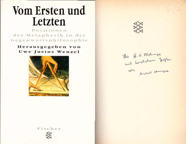 Vom Ersten und Letzten : Positionen der Metaphysik in der Gegenwartsphilosophie.