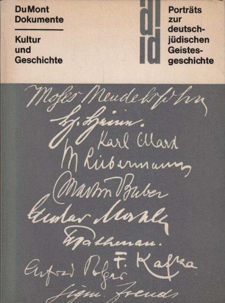 Porträts deutsch-jüdischer Geistesgeschichte.