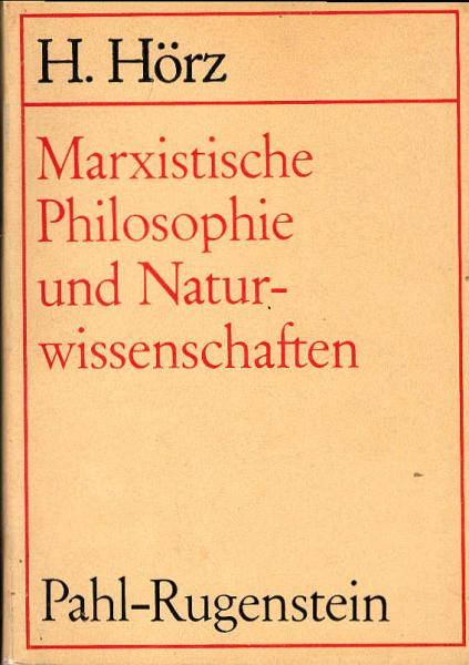 Marxistische Philosophie und Naturwissenschaften.