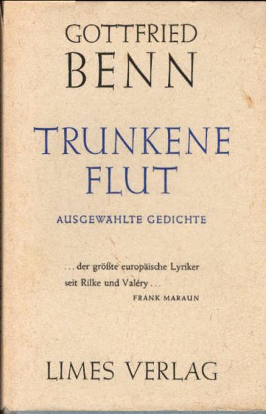 Trunkene Flut : Ausgew. Gedichte.