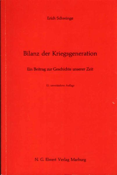 Bilanz der Kriegsgeneration : e. Beitr. zur Geschichte unserer Zeit.
