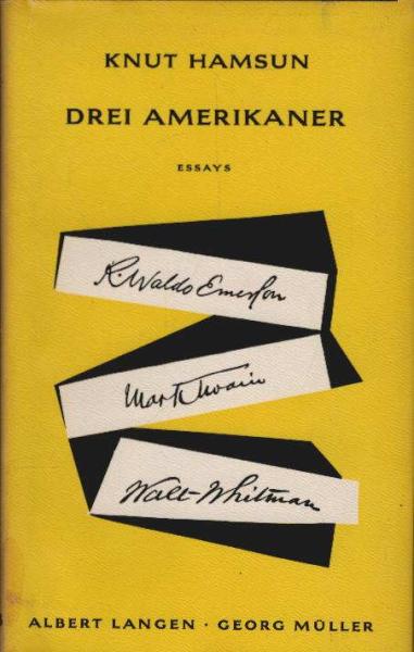 Drei Amerikaner : Essays.