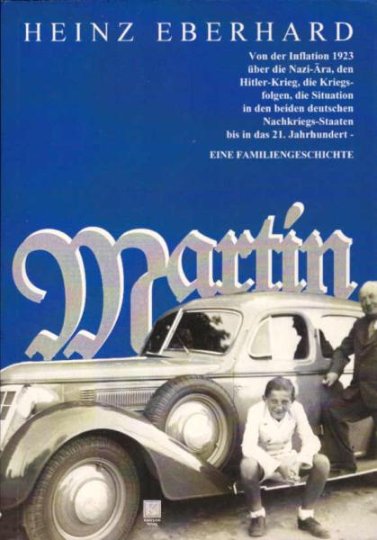 Martin : eine Familiengeschichte.
