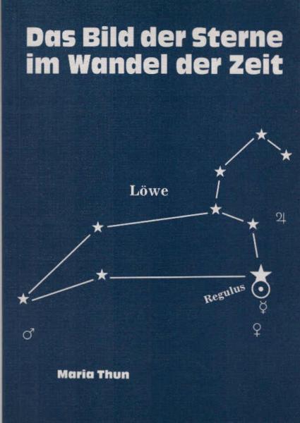 Das Bild der Sterne im Wandel der Zeit : unter besonderer Berücksichtigung "Seltener Konstellationen 1991.