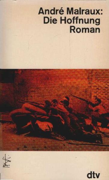 Die Hoffnung : Roman.