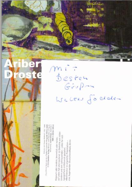 Aribert von Ostrowski, Droste (second sight) : eine Ausstellung im Museum für Westfälische Literatur Kulturgut Haus Nottbeck.