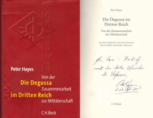 Die Degussa im Dritten Reich. Von der Zusammenarbeit zur Mittäterschaft.