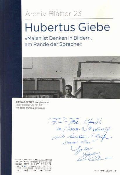 Hubertus Giebe - "Malen ist Denken in Bildern, am Rande der Sprache".